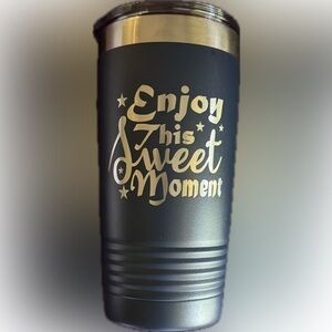 Navy Blue Stainless Tumbler With Laser Engraved Script - Enjoy This Sweet Moment